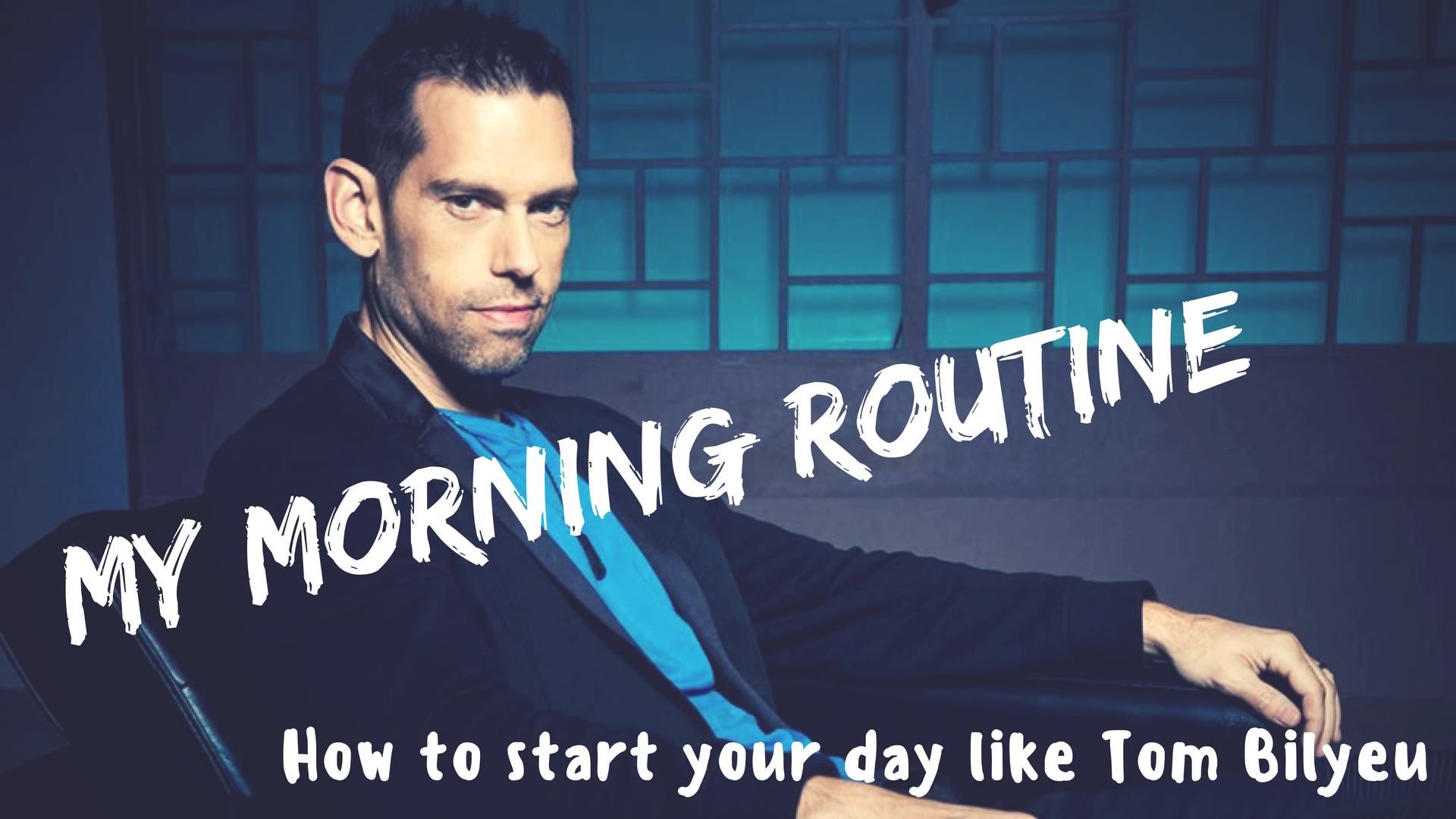 The Tom Bilyeu Morning Routine