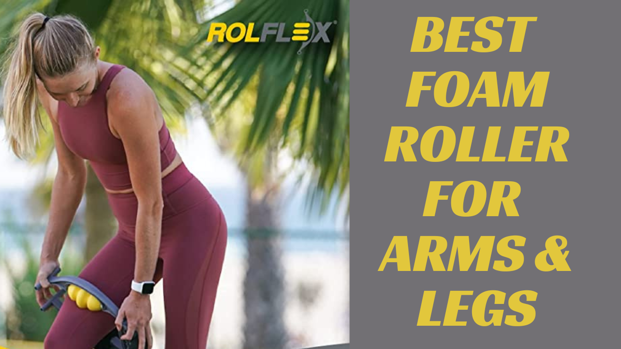 Rolflex Arm and Leg Massager