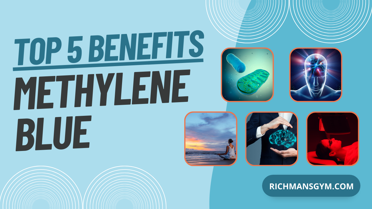 Methylene Blue Benefits